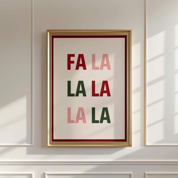 Fa La La La La La La Christmas Carol Typography Holiday Poster