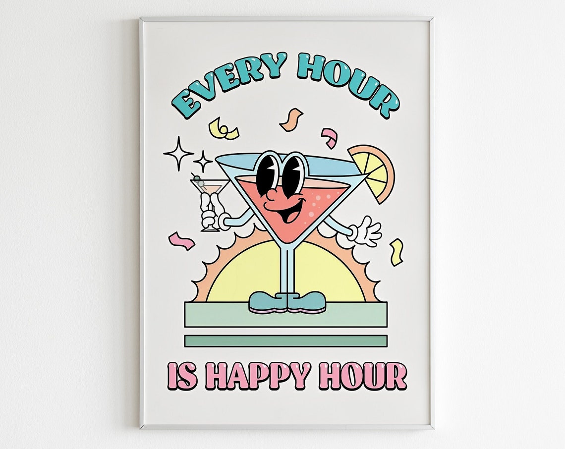 Every Hour Is Happy Hour Smiling Cartoon Martini Retro Poster