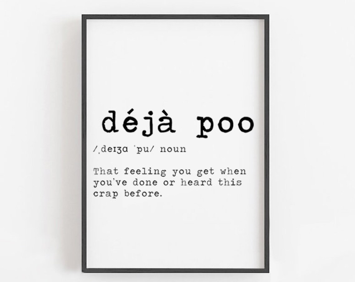 Deja Poo Funny Definition Print Dictionary Style Bathroom Humor Sign