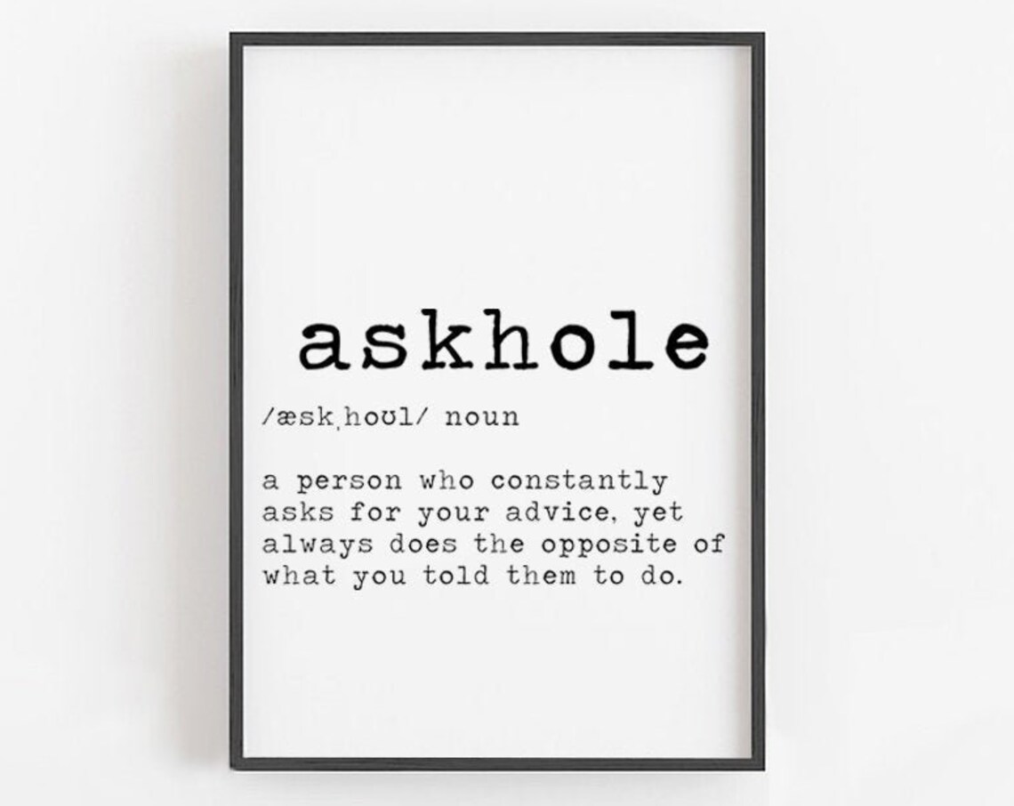 Askhole Definition Funny Definition Poster Print