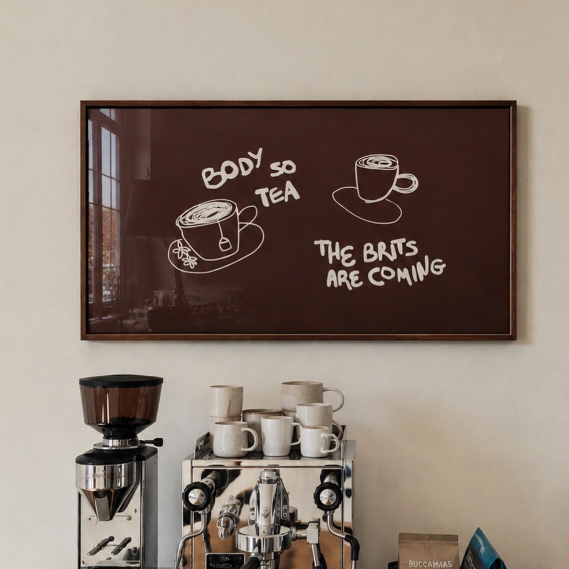 Body So Tea The Brits Are Coming Funny British Humor Tea Lover Wall Art