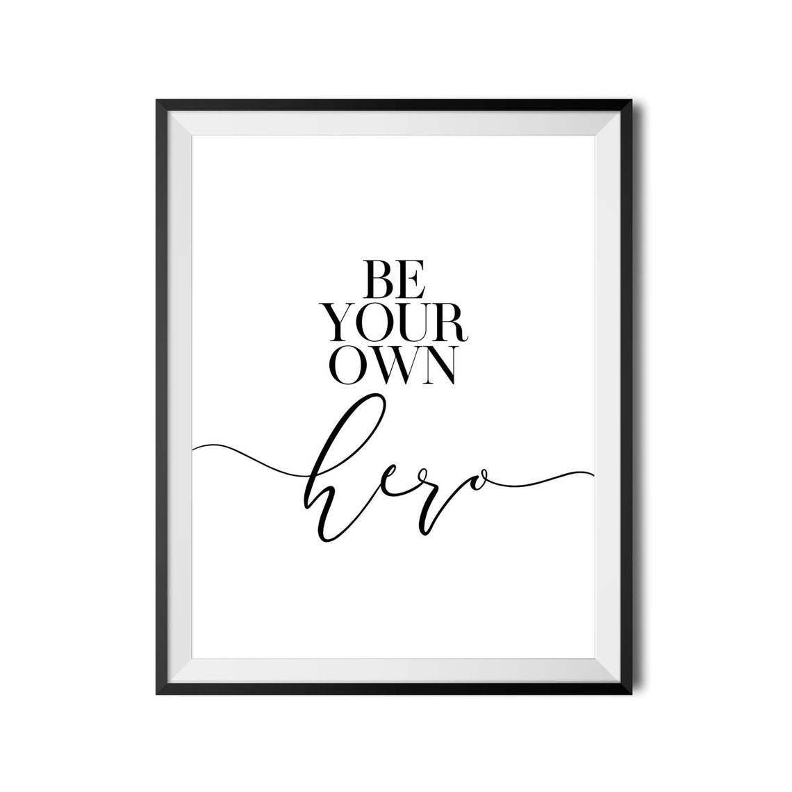 Be Your Own Hero Inspirational Self Empowerment Typography Poster - Image 3