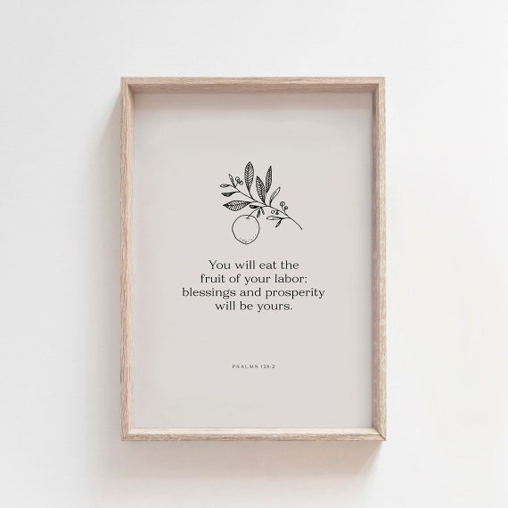 Psalms 1282 Wall Print Fruit Of Your Labor Minimalist Bible Verse Wall Art Christian Wall Art Scripture Wall Art