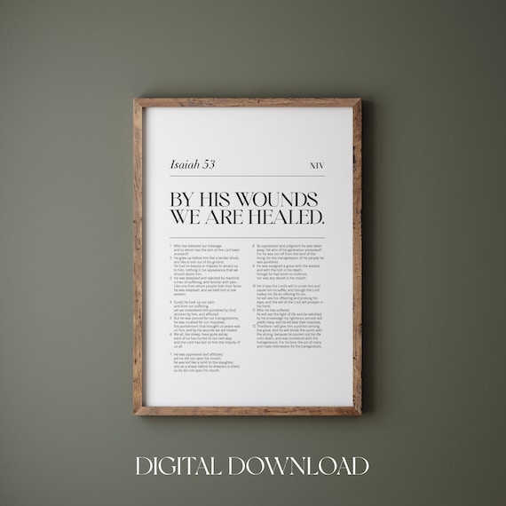 Isaiah 53 Chapter By His Wounds We Are Healed NIV Scripture Poster