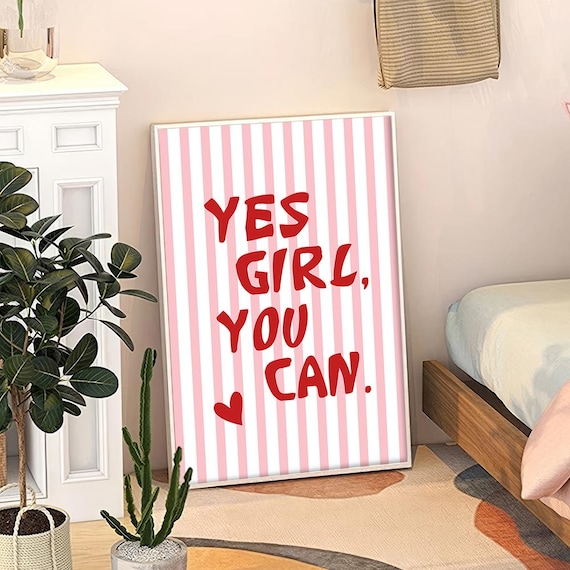 Yes Girl You Can Pink Striped Retro Inspirational Quote Typography Poster