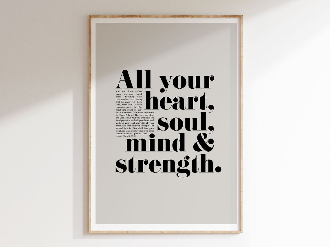 Mark 12:30 Love The Lord Heart Soul Mind Strength Bible Verse Poster