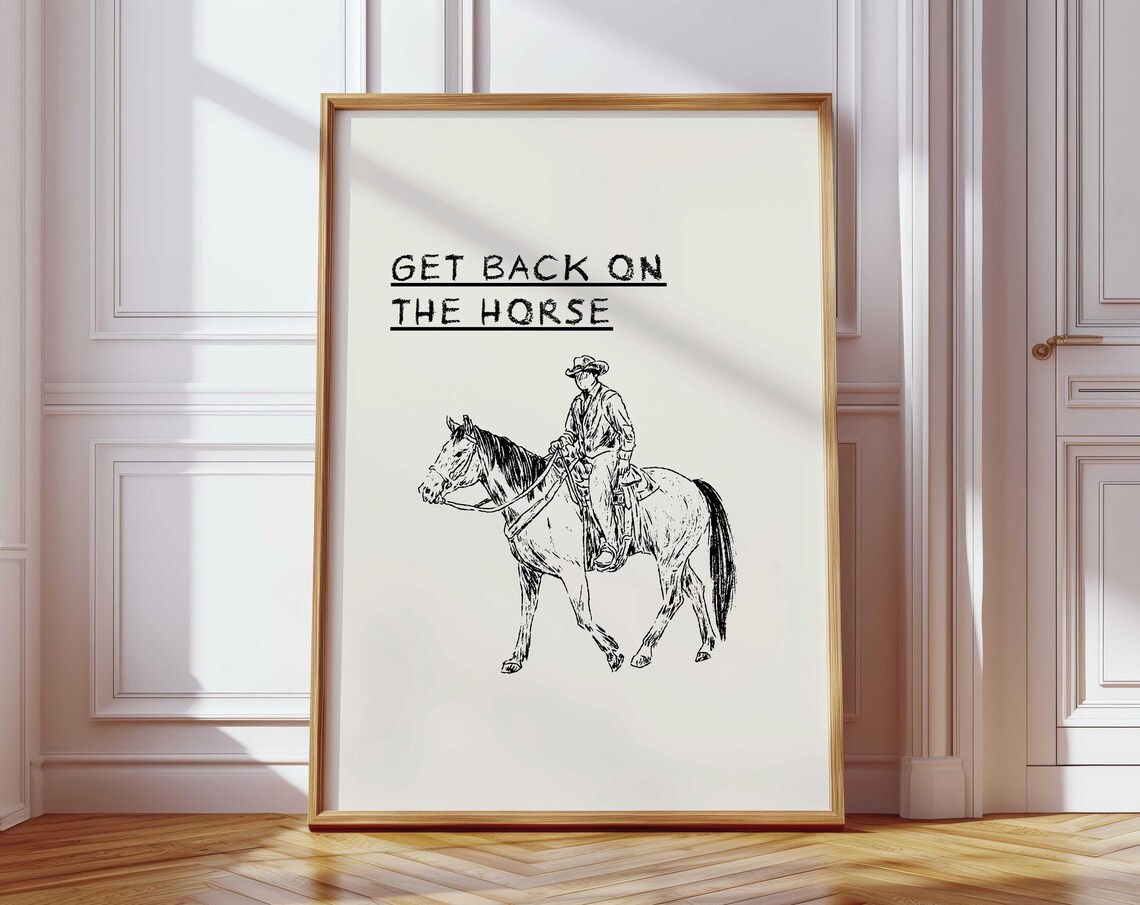 Get Back On The Horse Western Cowboy Sketch Motivational Poster