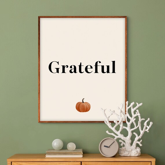 Grateful Typography Fall Pumpkin Minimalist Thanksgiving Quote Print