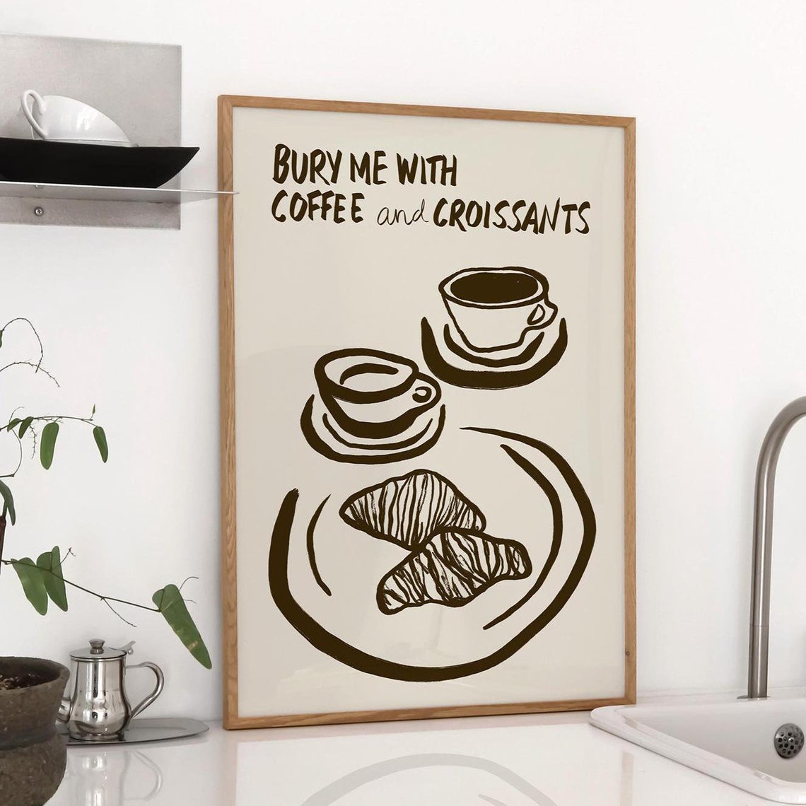 Bury Me With Coffee And Croissants Line Art Breakfast Poster
