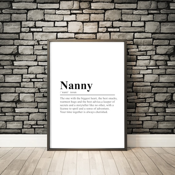 Nanny Definition Art Print, Funny Gift for Nanny Home