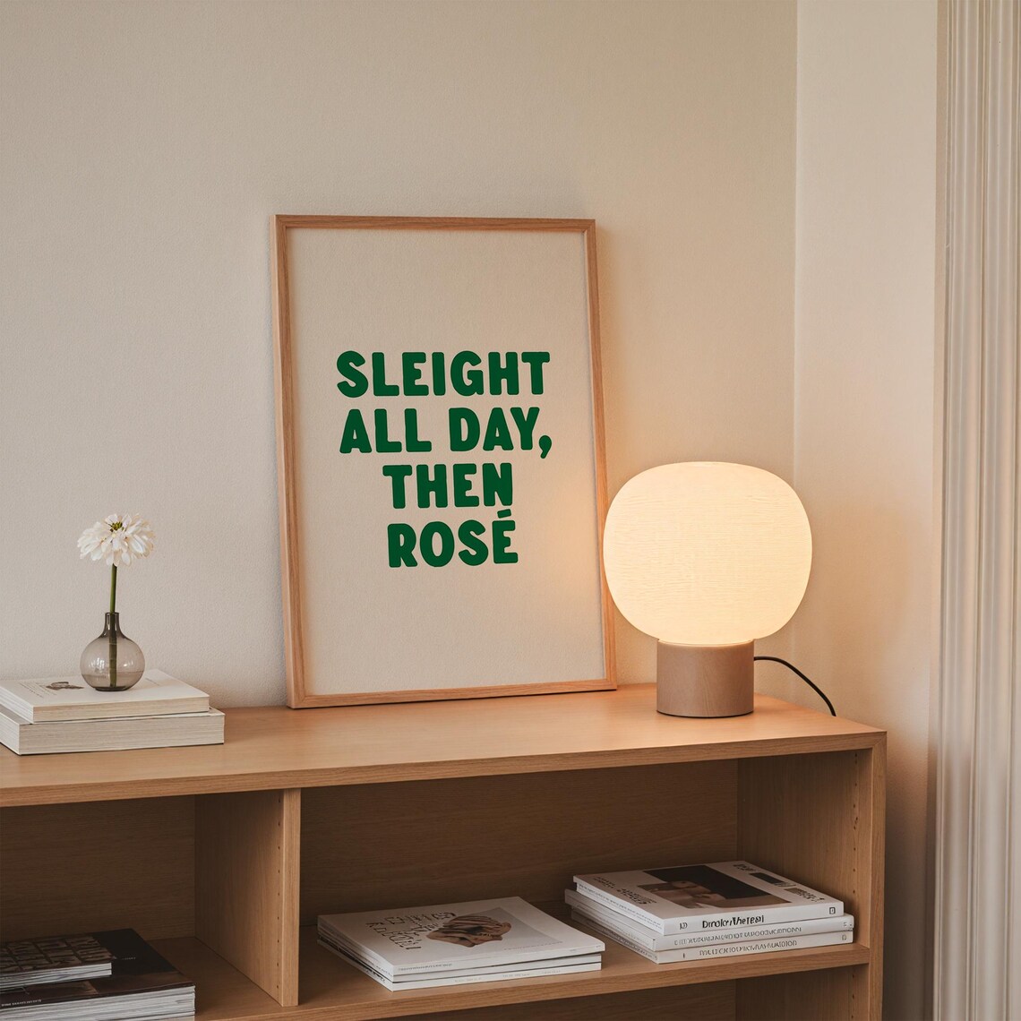 Sleight All Day Then Rose Funny Christmas Wine Quote Green Poster - Image 2