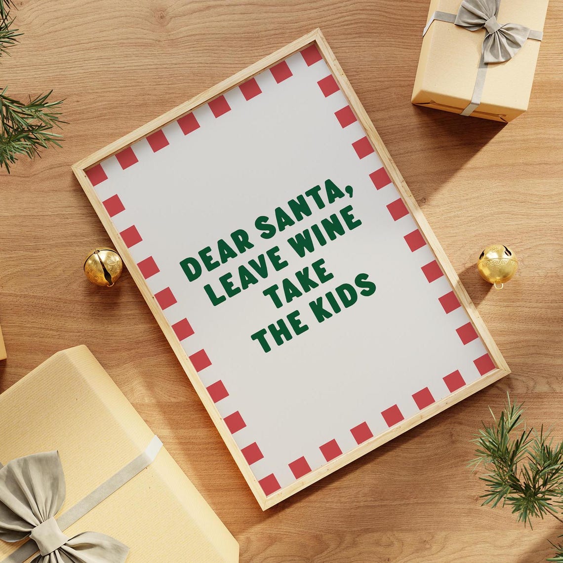 Dear Santa Leave Wine Funny Christmas Quote Holiday Party Wall Poster - Image 2
