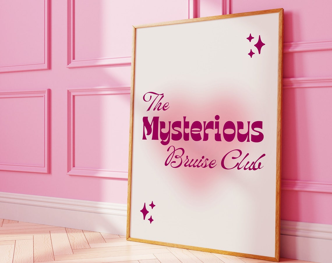 The Mysterious Bruise Club Retro Pink Funny Quote Art Poster