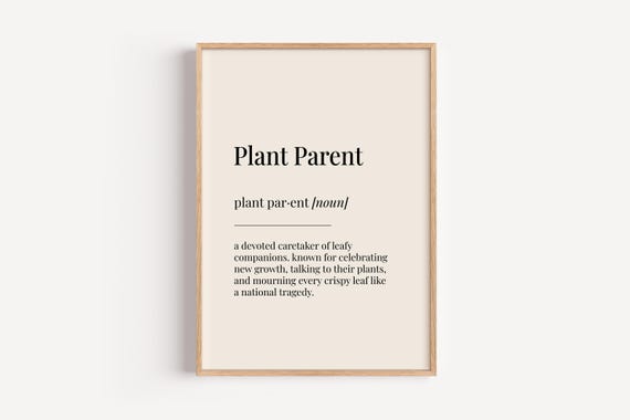 Plant Parent Definition Poster, Funny Home Wall Art