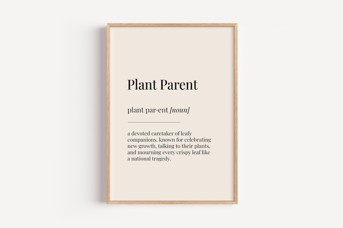 Plant Parent Definition Poster, Funny Home Wall Art