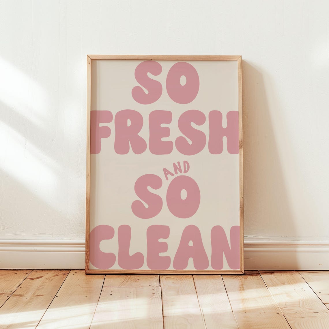 So Fresh And So Clean Pink Typography Poster For Bathroom Decor