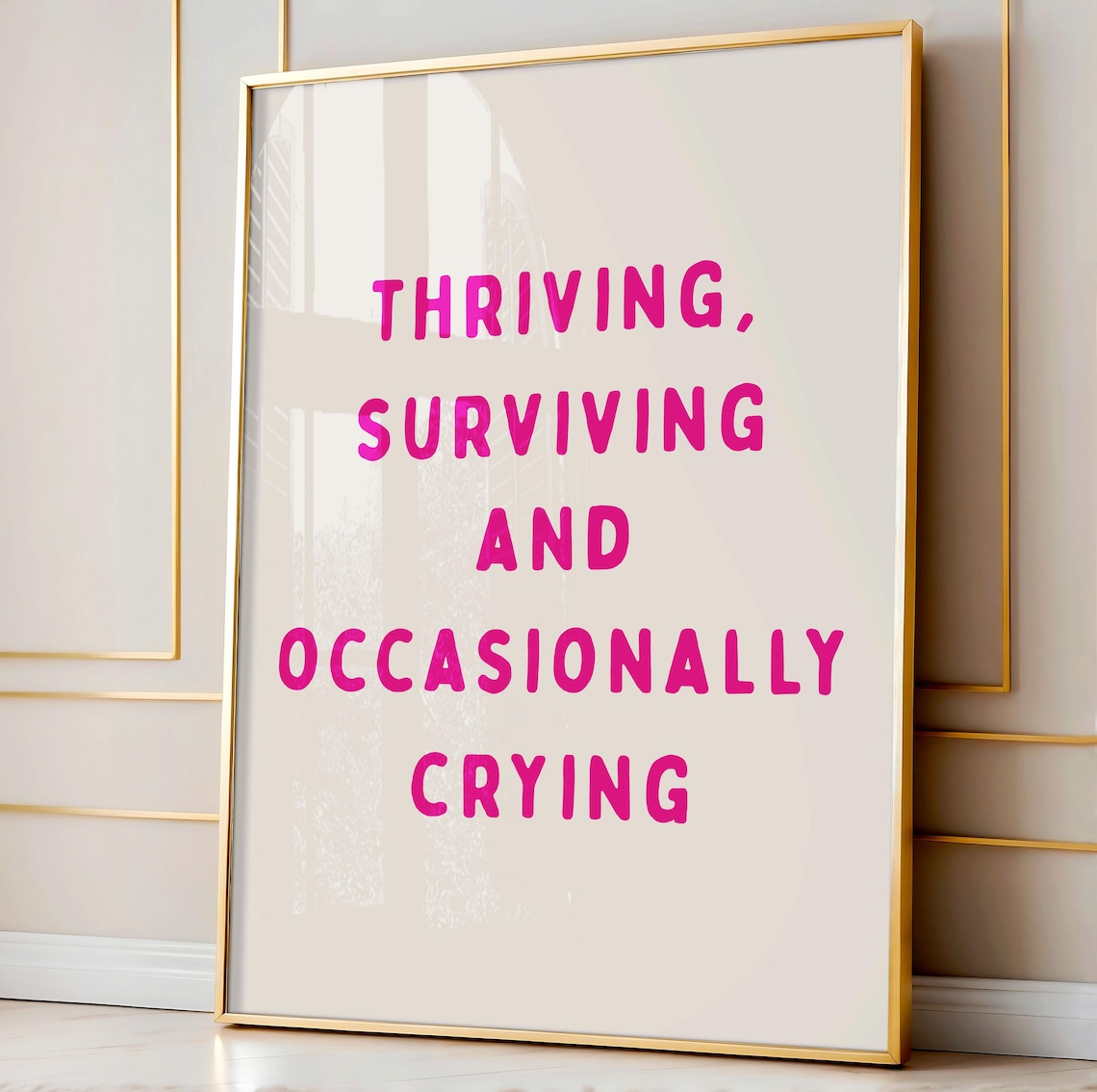 Thriving Surviving Occasionally Crying Desk Poster