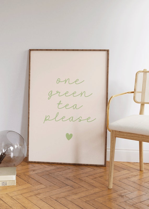 One Green Tea Please Print Retro Sage Kitchen Decor Wall Art Poster Lover