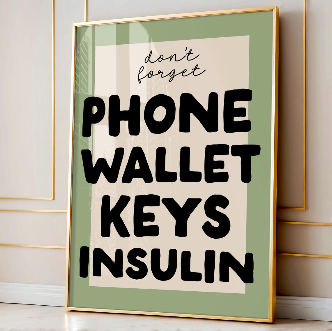 Do Not Forget Phone Wallet Keys Insulin Daily Reminder Poster