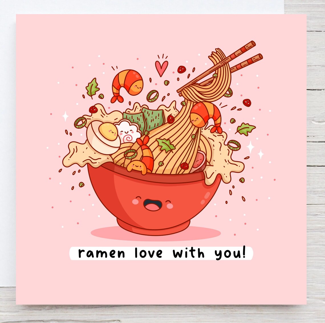Kawaii Ramen Bowl Love Pun Poster with Noodles Shrimp and Egg
