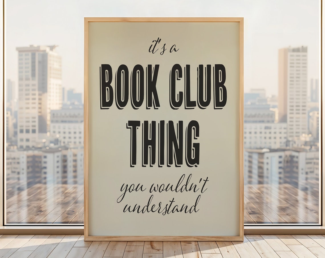 It's A Book Club Thing You Wouldn't Understand Cream Reader Poster