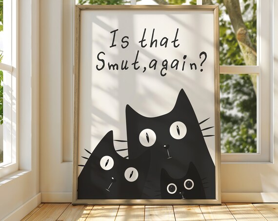 Is That Smut Again Funny Judging Black Cats Book Lover Poster