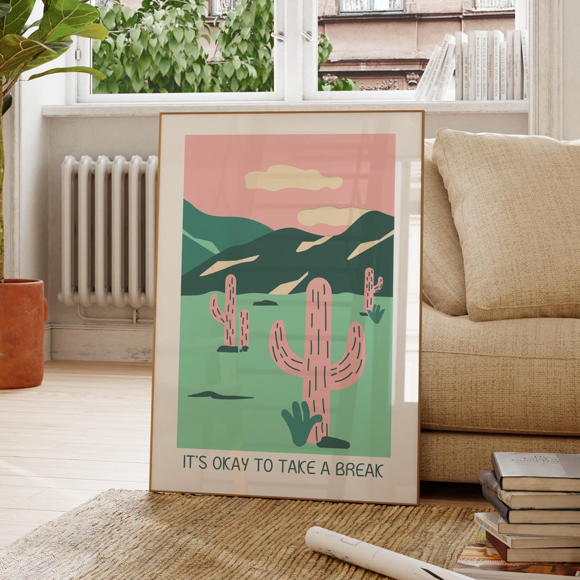 Its Okay To Take A Break Pink Cactus Desert Landscape Quote Art Poster