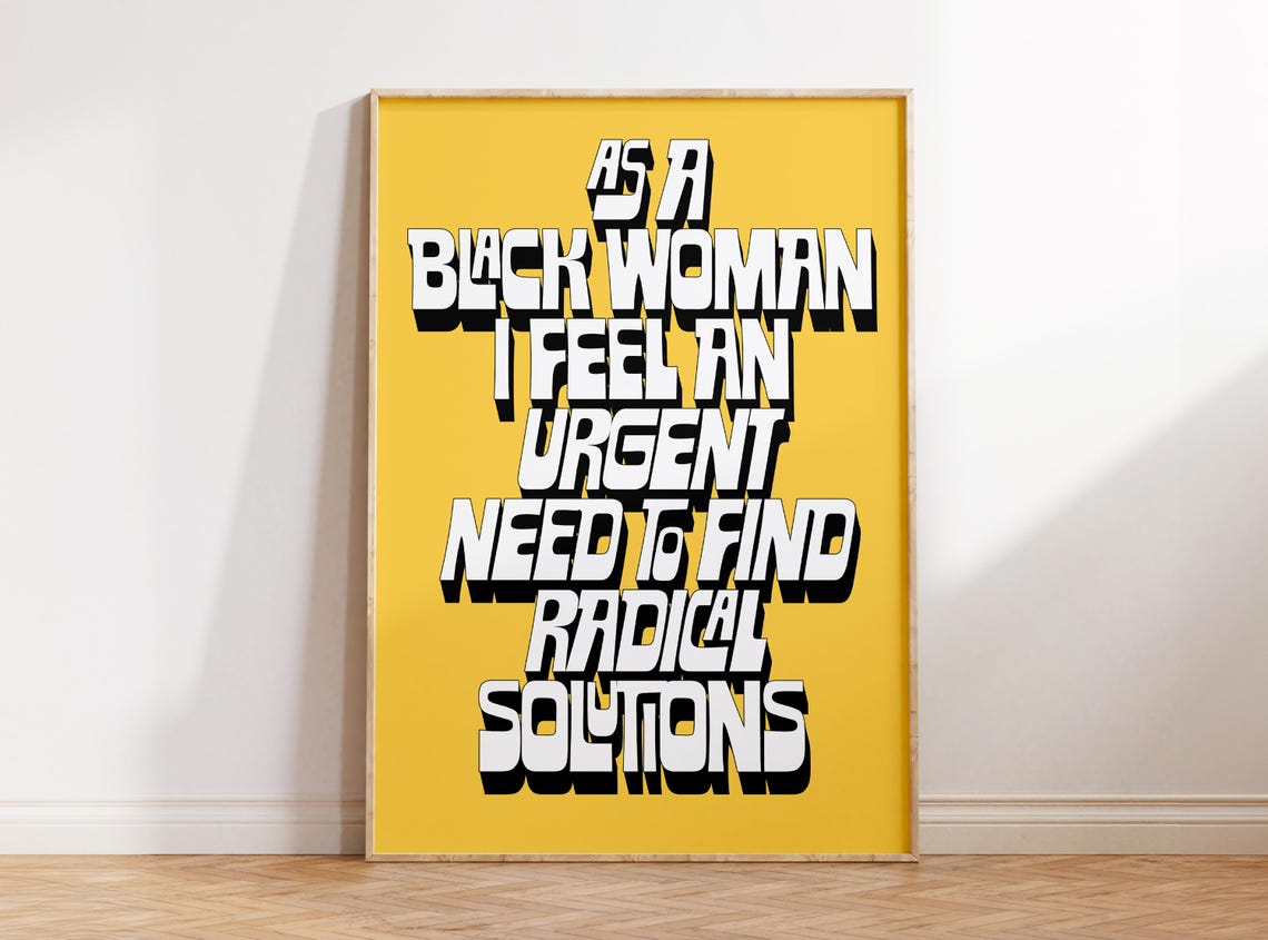 Black Woman Radical Solutions Quote Yellow Bold Typography Poster