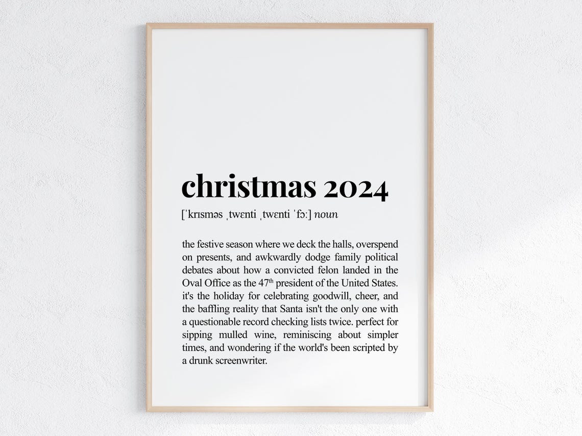 Christmas 2024 Funny Dictionary Definition Poster for Holiday Decor