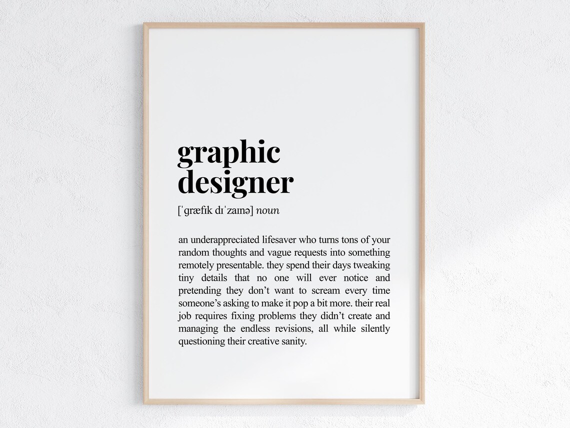 Graphic Designer Definition Print, Sarcastic Office Decor