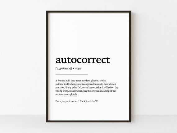 Autocorrect Definition Print Wall Art Minimal Quote Home Decor Funny