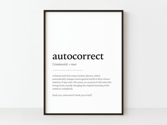 Autocorrect Dictionary Definition Funny Typography Art Poster