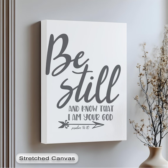 Be Still And Know Wall Art Psalm 4610 Vertical Scripture Print Calm Christian Quote Canvas With Frame For Modern Minimalist Spaces