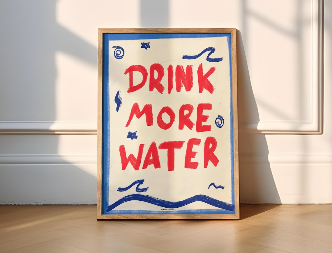 Drink More Water Vibrant Handillustrated Art Print
