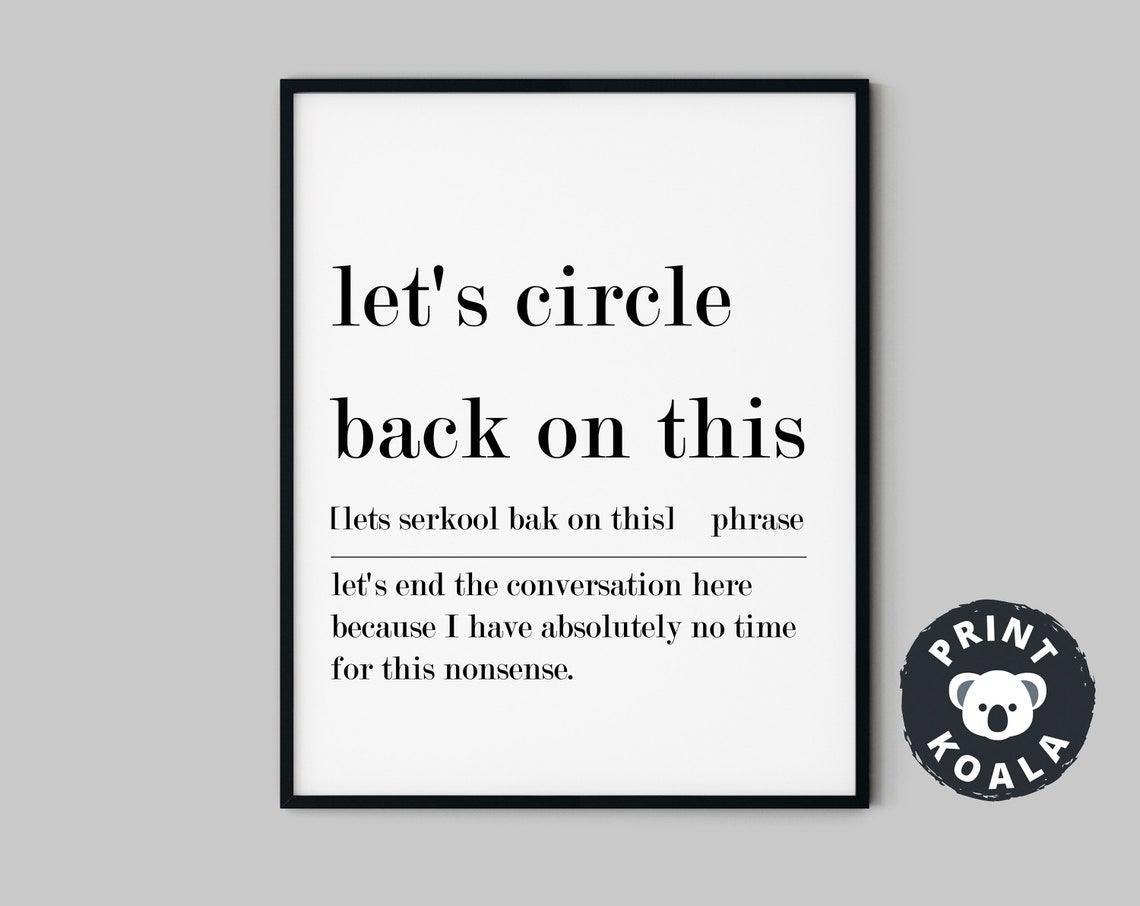 Let's Circle Back On This Definition Funny Office Phrase Humor Poster