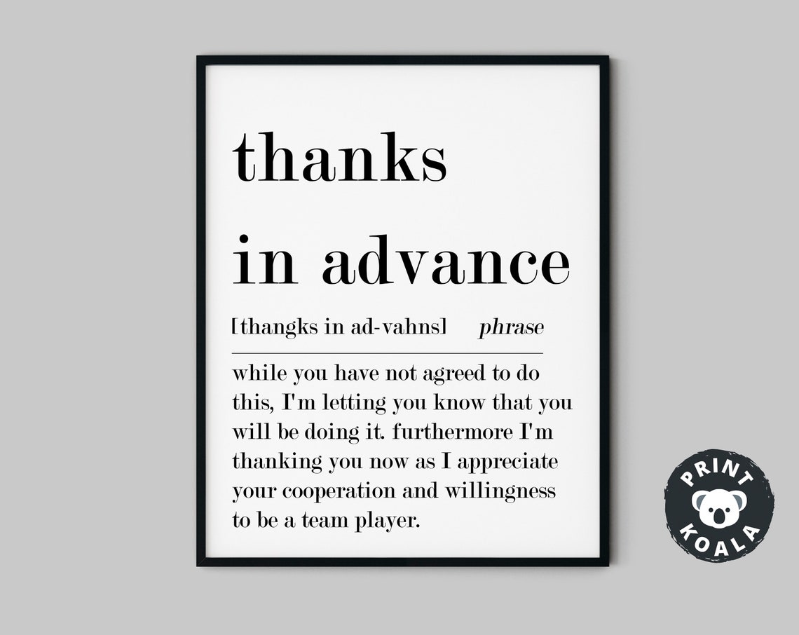 Thanks In Advance Funny Office Phrase Definition Sarcastic Wall Poster