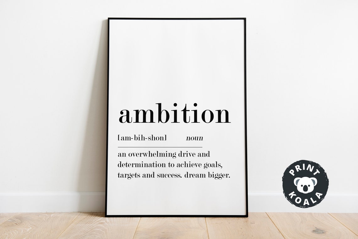 Ambition Dictionary Definition Print Dream Bigger Motivational Decor - Image 5