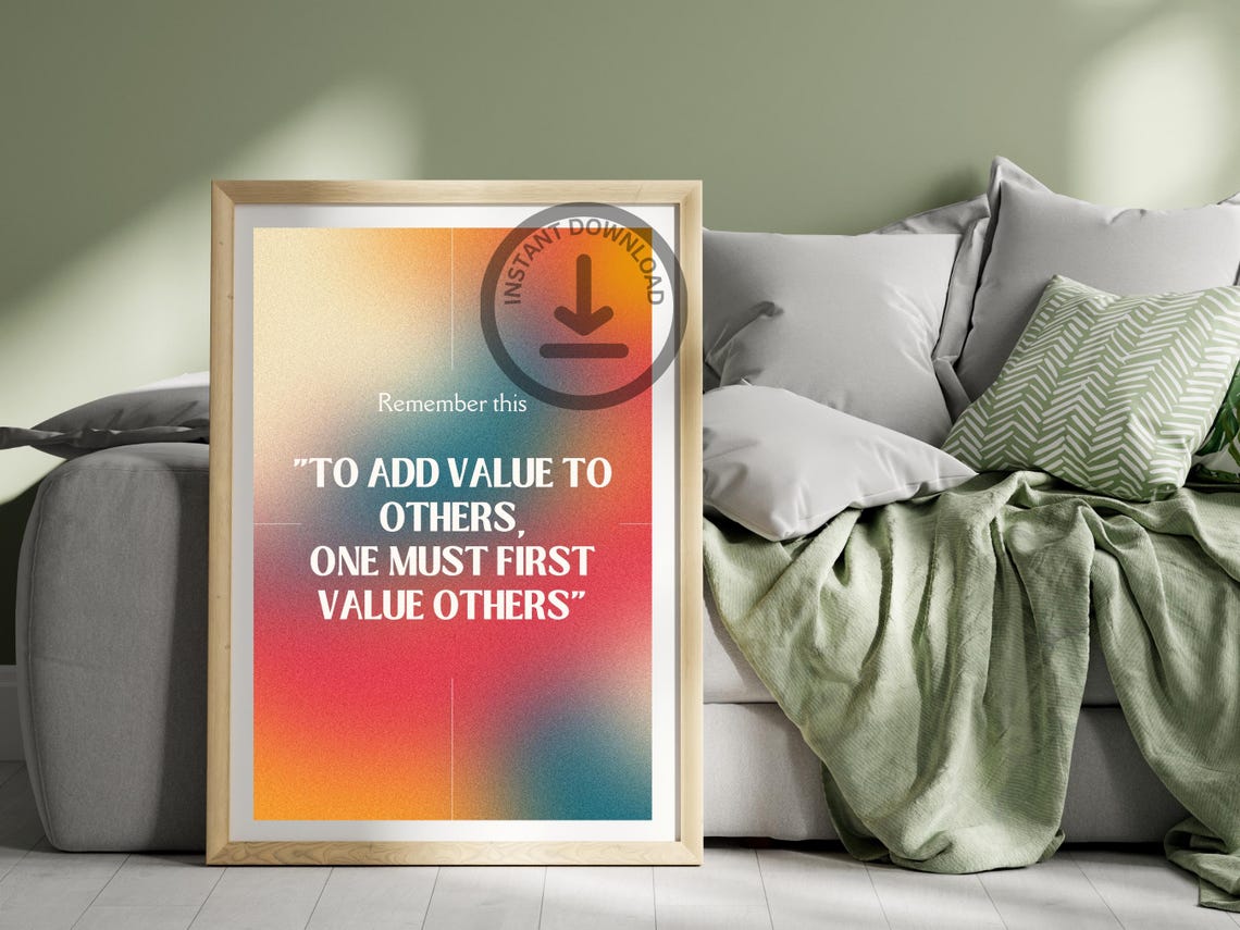 To Add Value To Others One Must First Value Others Sunset Quote Poster - Image 3