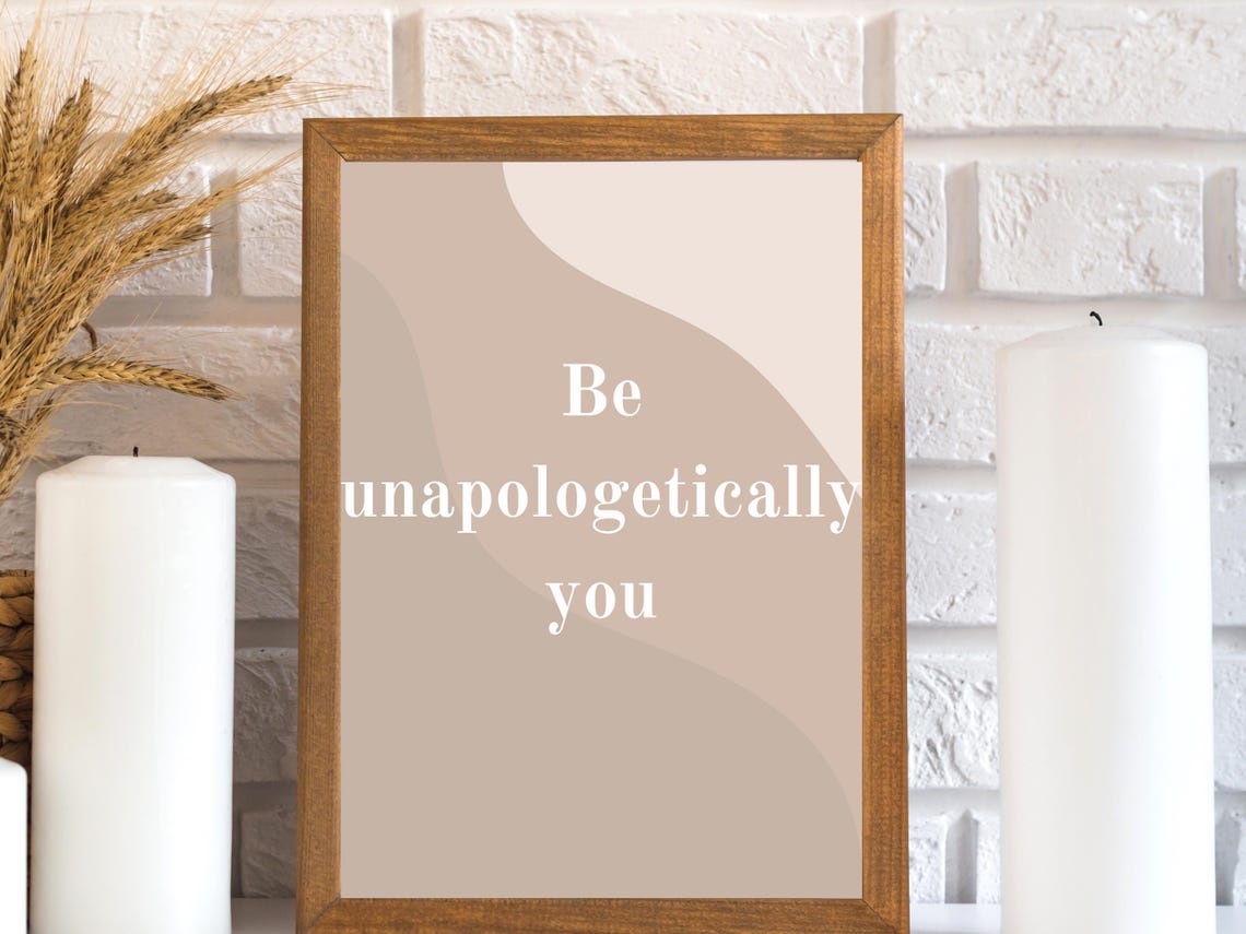 Be Unapologetically You Beige Abstract Minimalist Quote Poster