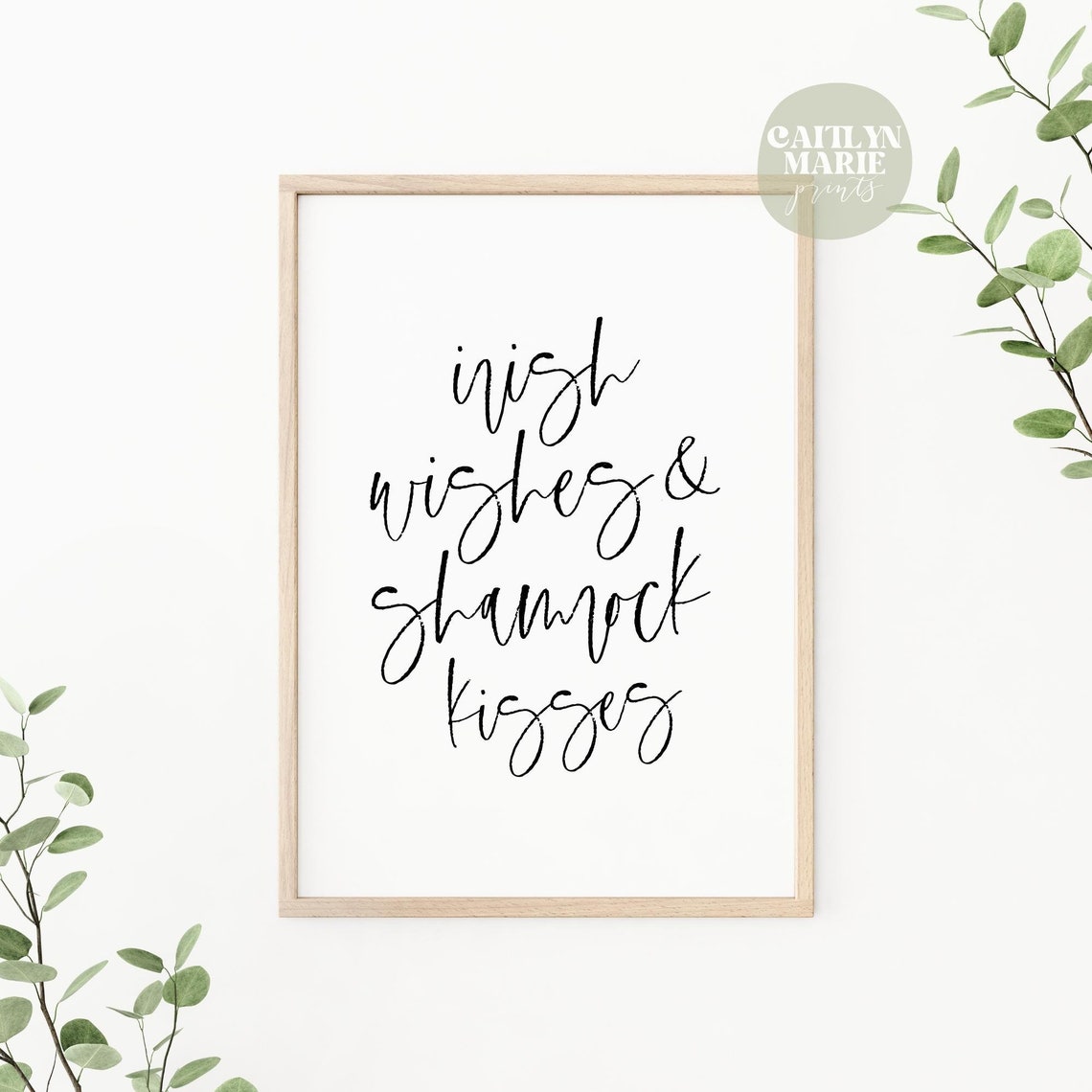 Irish Wishes Shamrock Kisses Script Typography Saint Patrick Poster - Image 3
