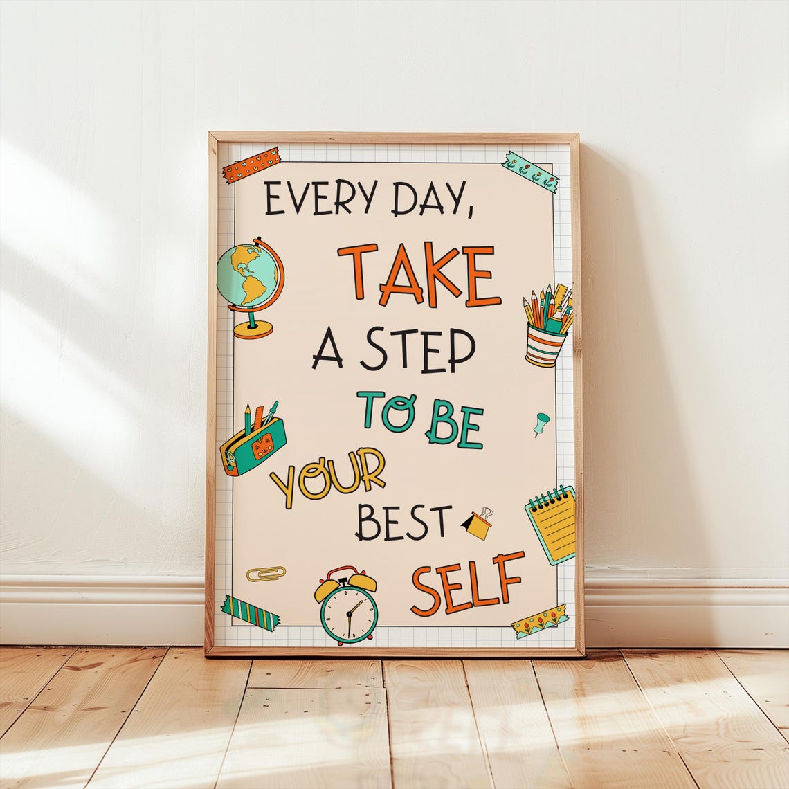 Every Day Be Your Best Self Classroom Motivational Poster School Decor