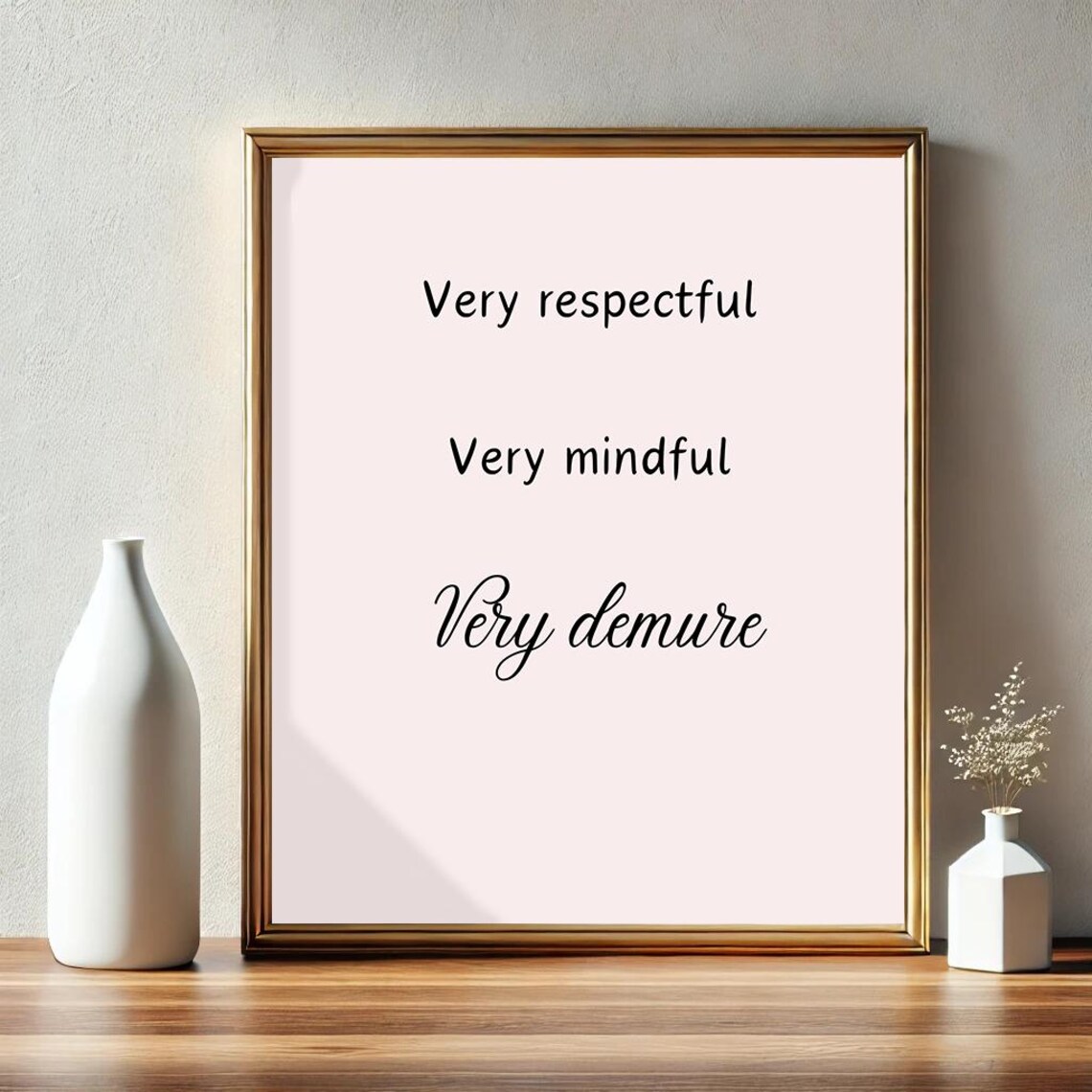 Very Demure Very Mindful Very Respectful Poster Set Funny Wall Art Retro Decor Quirky Wall Hanging