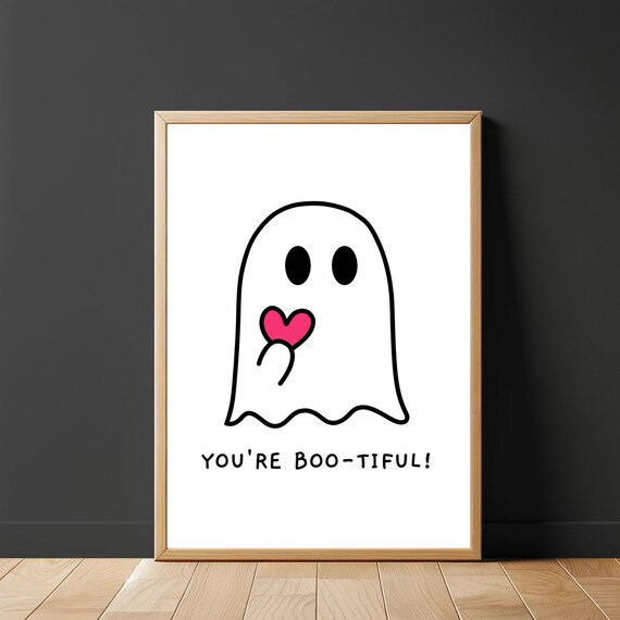 Youre Boo Tiful Ghost Poster Cute Ghost Wall Art Halloween Decor Whimsigoth