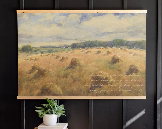 Psalm 96:12 Let the Fields Be Jubilant Over a Golden Wheat Field Poster