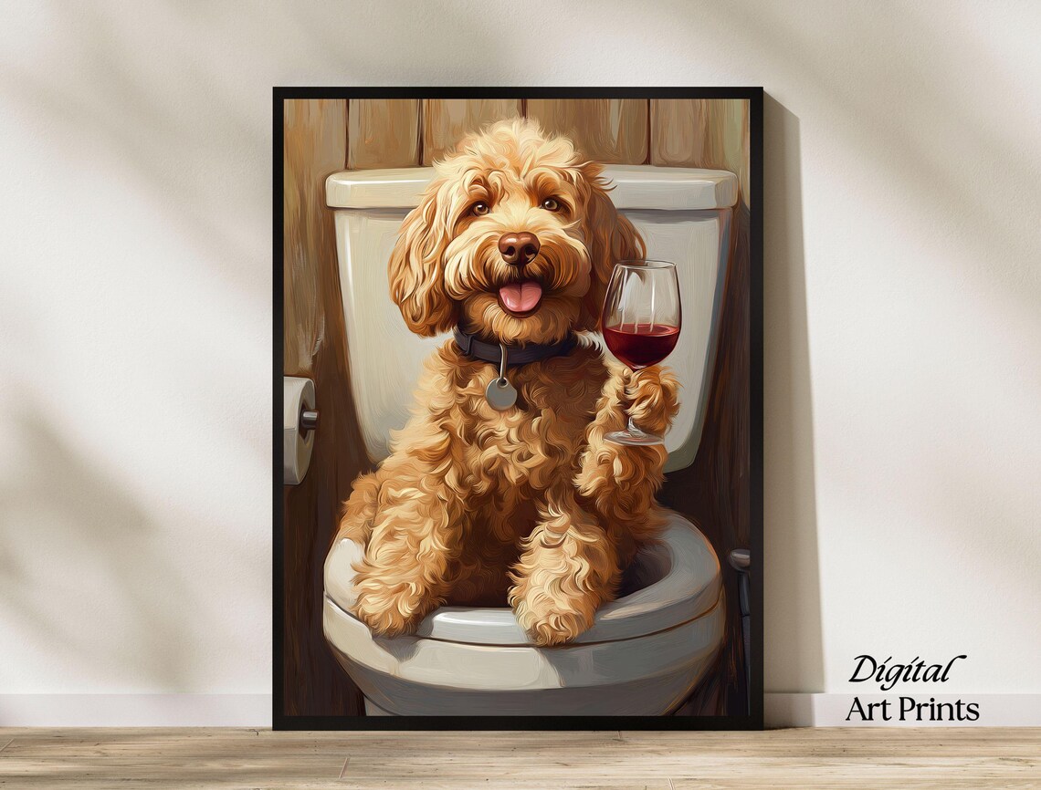 Funny Golden Doodle On Toilet Holding Wine Glass Bathroom Humor Poster
