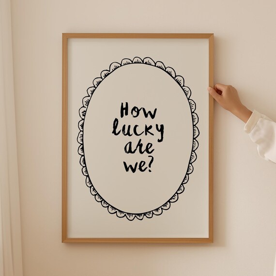 How Lucky Are We, Neutral Retro Western Art Print