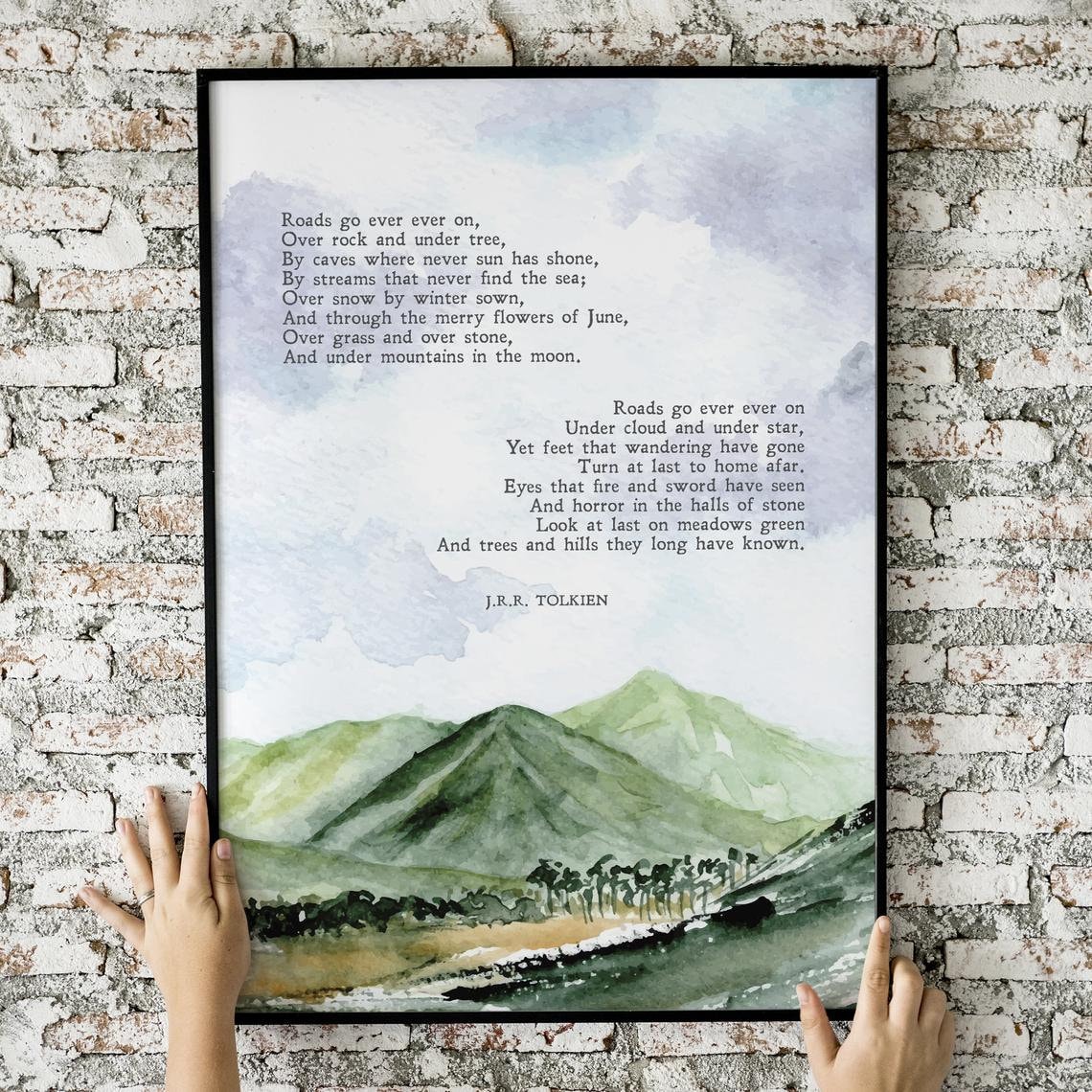 Tolkien Quote, The Road Goes Ever On Art Print