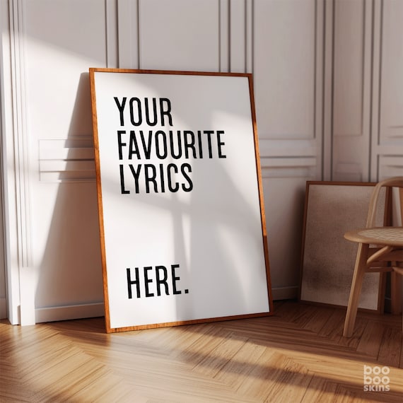 Custom Song Lyric Print, Favourite Music Poster