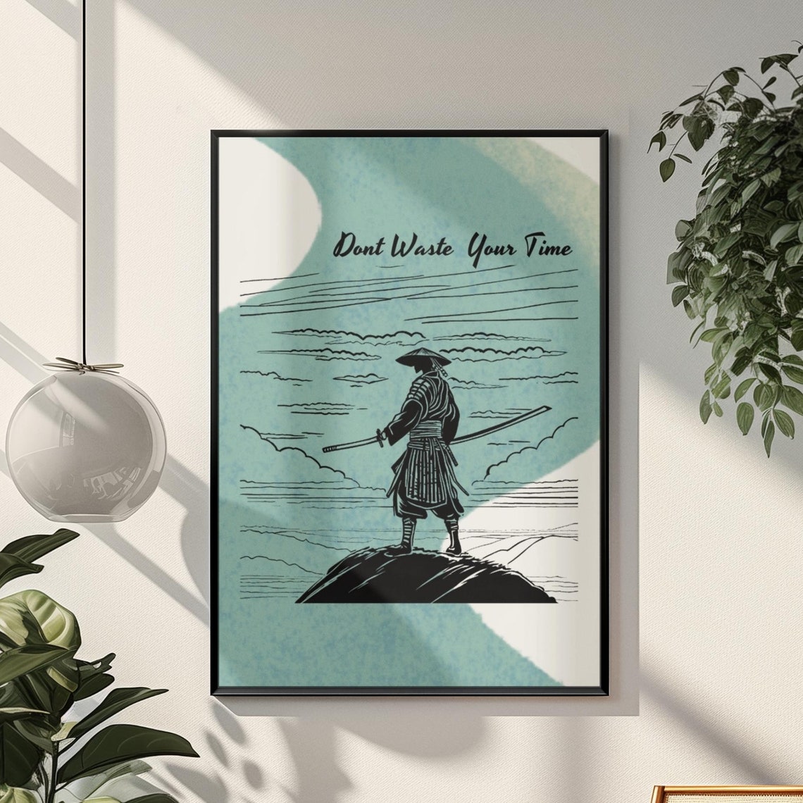 Samurai Warrior Teal Line Art Dont Waste Your Time Quote Poster