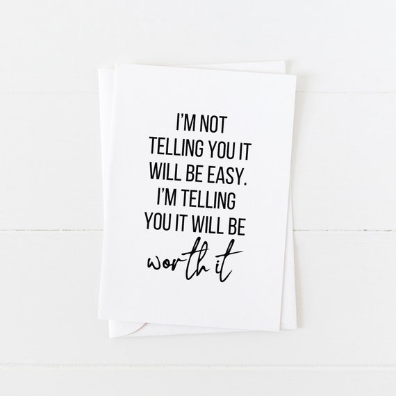 Graduation Card 5x7 Greeting Card Blank Card Good Luck Card Best Wishes Card Congratulations Card It Will Be Worth It